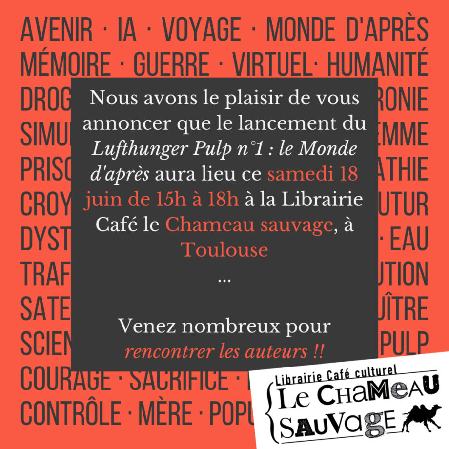 Lancement Lufthunger Pulp