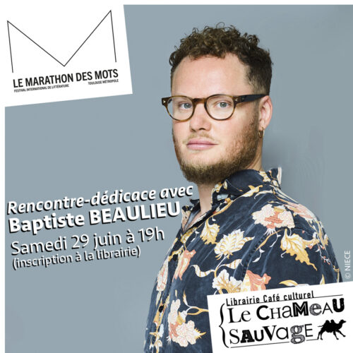 Rencontre Baptiste Beaulieu
